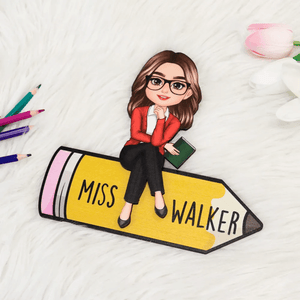 Doll Teacher Sitting On Pencil Personalized Two-Layer Wooden Plaque, Back To School Gift For Teacher, Office Decor