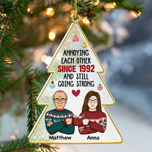 Annoying Each Other & Still Going Strong - Personalized Custom Shaped Acrylic Ornament - Christmas Gift For Couple, Husband, Wife