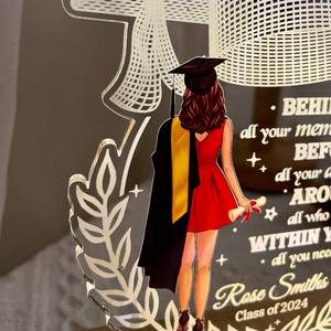 Behind You All Your Memories Graduation Gift - Personalized 3D Led Light Wooden Base - Gift For Her/Him, Daughter/Son, Grad Ceremony, Commencement