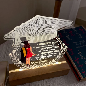 Behind You All Your Memories Graduation Gift - Personalized 3D Led Light Wooden Base - Gift For Her/Him, Daughter/Son, Grad Ceremony, Commencement