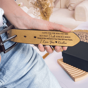 I Love You For Who You Are - Personalized Engraved Leather Belt - Custom Gift for Him, Husband, Men, Boyfriend | Valentine, Anniversary, Father's Day