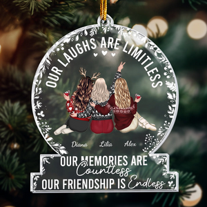 Our Laughs Are Limitless - Personalized Custom Shaped Acrylic Ornament - Gift For Him/Her, Besties, Friends, Sister/Brother