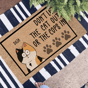 Don't Let The Cats Out Or The Cops In - Personalized Doormat - Birthday, Housewarming, Funny Gift for Homeowners, Friends, Cat Mom, Cat Dad, Cat Lovers, Pet Gifts for Him, Her - Suzitee Store