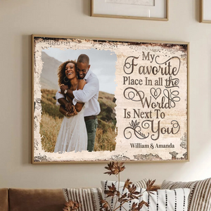 Custom Photo My Favorite Place | Personalized Family Gift For Couples, Valentine, Anniversary, Husband Wife, Her/Him, Grandma/Grandpa, Grandparent | Poster