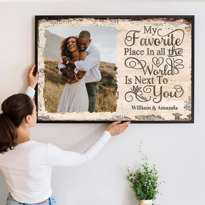 Custom Photo My Favorite Place | Personalized Family Gift For Couples, Valentine, Anniversary, Husband Wife, Her/Him, Grandma/Grandpa, Grandparent | Poster