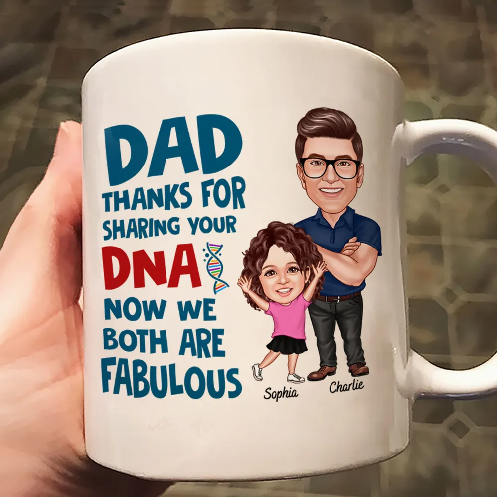 Dad Thanks For Sharing Your DNA - Personalized Custom Mug - Gift For Gift For Dad, Father's Day