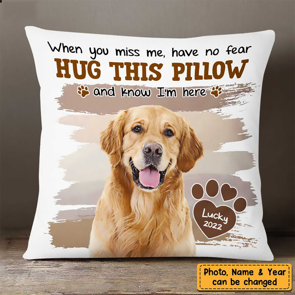 Custom Photo When You Miss Me Hug This Pillow - Personalized Custom Pillow - Memorial Gift for Dog Lovers, Cat Lovers, Pet Lovers