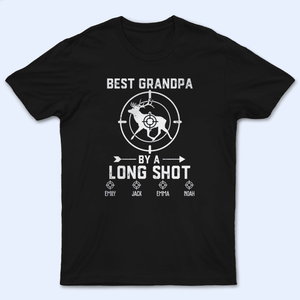 Best Grandpa By A Long Shot Hunting Gift - Personalized Custom T Shirt - Father's Day Gift for Dad, Papa, Grandpa, Daddy, Dada - Suzitee Store