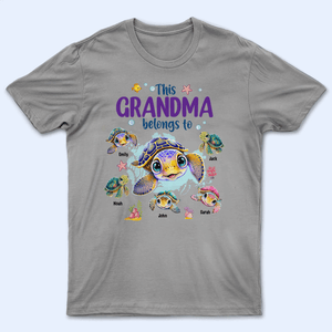 This Grandma Belongs To Summer Turtles - Personalized Custom T Shirt - Gift for Grandma/Nana/Mimi, Mom, Wife, Grandparent - Suzitee Store