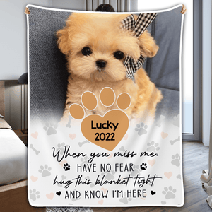 Custom Photo Memorial Pet When You Miss Me, Hug This Blanket | Personalized Sympathy Gift for Pet Lovers, Dog Mom, Dog Dad, Cat Mom, Cat Dad | Blanket - Suzitee Store