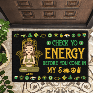 Please Be Mindful Of The Energy You Bring Into This Space - Personalized Doormat - Gift For Yourself, Women, Yoga Lovers