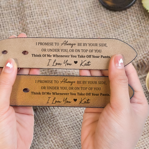 Custom Engraved Belt for Him - Always Be By Your Side - Personalized Gift for Husband, Boyfriend, Fiancé | Valentine, Anniversary |  Leather