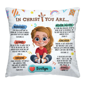 Affirmation Gift For Kids In Christ You Are - Personalized Custom Pillow - Gift For Grandson, Granddaughter, Son, Daughter