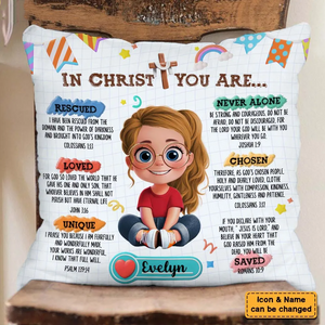 Affirmation Gift For Kids In Christ You Are - Personalized Custom Pillow - Gift For Grandson, Granddaughter, Son, Daughter