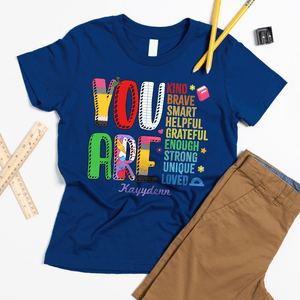 YOU ARE LOVED - Kids Back to School, First Day Of School Kid - Personalized Custom Youth Shirt - Back To School, First Day Of School Gift For Student, Kids, Son, Daughter