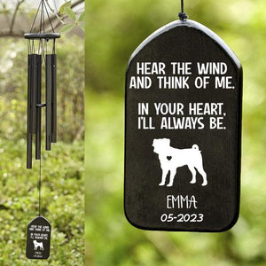 In Your Heart I'll Always Be Dog Memorial - Personalized Wind Chimes | Sympathy, Bereavement, Condolence Gift for Pet Loss, Dog Lovers