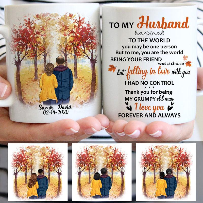 To My Husband To The World You Are One Person - Personalized Mug - Fall/Autumn Gift for Him, Husband