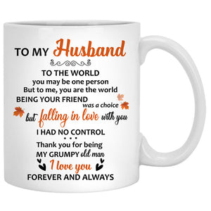 To My Husband To The World You Are One Person - Personalized Mug - Fall/Autumn Gift for Him, Husband