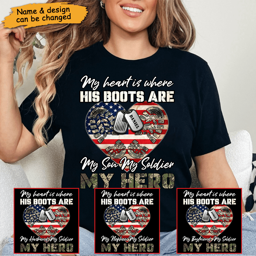 My Heart Is Where His Boots Are, My Son My Soldier My Hero - Personalized Custom Name On Dog Tag T Shirt - Proud US Army Graduation, US Army Matching Family Shirt, US Military Army, Armed Forces Day - Suzitee Store