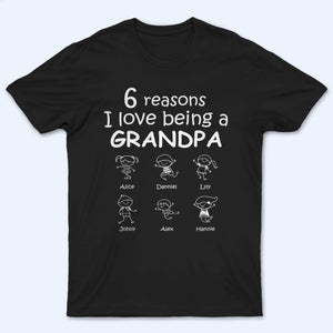 Reasons I Love Being A Papa - Personalized Custom T Shirt - Gift for Grandpa, Papa, Dad, Mom, Grandma, Grandparent