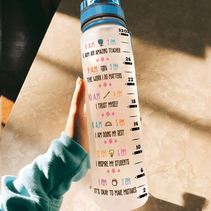 My Class Is Full Of Sweet Hearts - Personalized Water Bottle With Time Marker - Back To School Gift For Teacher, Educator