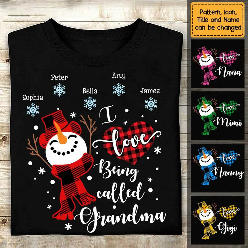 Up to 16 Kids - I Love Being Called Grandma Snowman - Personalized Custom T Shirt - Christmas Gift for Grandma/Grandparent