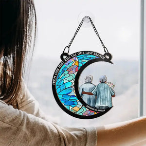 From Our First Kiss Till Our Last Breath - Personalized Window Hanging Suncatcher Ornament