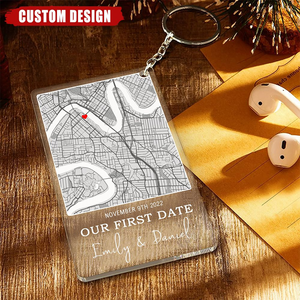 Our First Date Custom Location Map - Personalized Acrylic Keychain - Gift For Anniversary, Valentine, Engagement