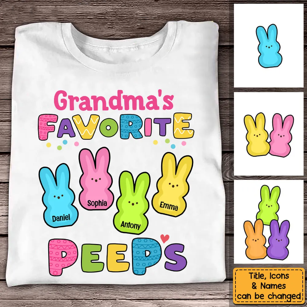 Grandma's Favorite Peeps Easter - Personalized Custom T Shirt - Gift for Grandma/Grandparent