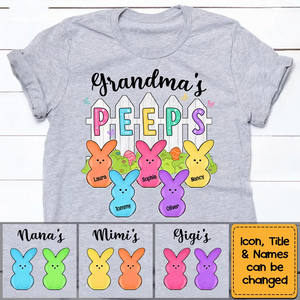 Grandma Peeps Easter - Personalized Custom T Shirt - Gift for Grandma/Grandparent