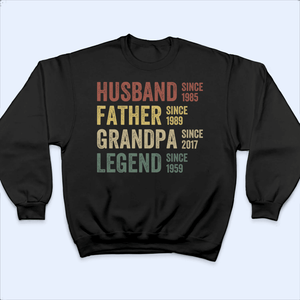 Husband, Father, Grandpa, Legend: The Journey of a Lifetime - Personalized Custom Year T Shirt - Father's Day, Birthday Gift for Dad, Grandpa, Husband, Daddy, Dada, Papa, Dad Jokes - Suzitee Store