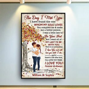 The Day I Met You - Personalized Vertical Poster - Gift For Couple, Husband, Wife, Anniversary