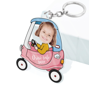 Custom Photo Drive Safe Daddy - Personalized Acrylic Keychain - Father's Day Gift for Dad, Papa, Grandpa, Daddy, Dada