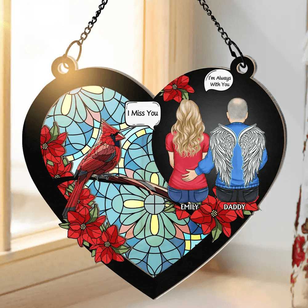 I'm Always With You - Personalized Window Hanging Suncatcher Ornament, Gift For Loss Of Loved One, Memorial, Sympathy, Remembrance, Bereavement Gift, Family Housewarming Gift, Forever In My Heart