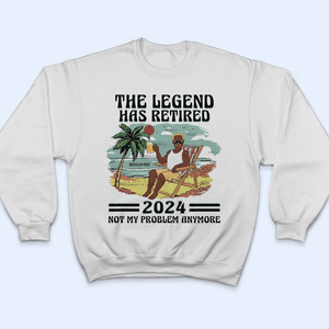 The Legend Has Retired Vintage - Retirement Gift For Beach Lovers, Dad, Mom, Grandpa, Grandma - Family Personalized Unisex T-shirt, Hoodie, Sweatshirt