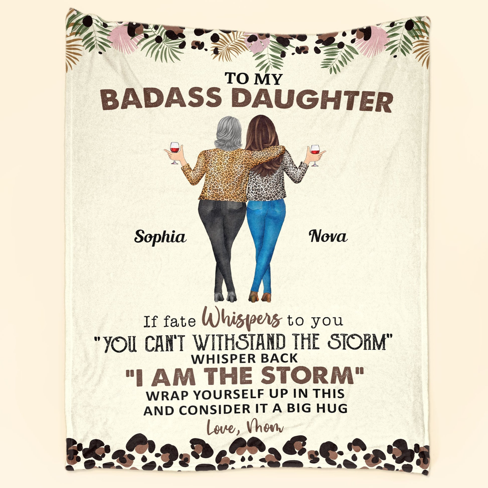 To My Daughter Whisper Back I Am The Storm - Personalized Custom Blanket - Gift For Daughter