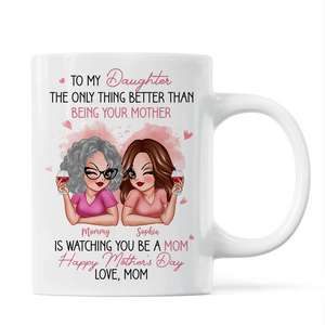 To My Daughter From Mom Happy Mother's Day - Personalized Custom Mug - Mother's Day Gift For Daughter