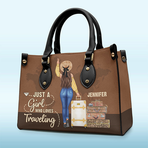 Just A Girl Who Loves Traveling - Custom Handbag - Personalized Gift For Women, Traveling Lovers