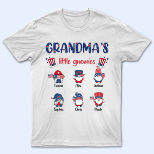 Grandma's Little Gnomies Happy Fourth 4th Of July - Personalized Custom Kids Names T Shirt - Independence Day, Birthday, Loving, Funny Gift for Patriotic Grandma/Nana/Mimi, Mom, Wife, Grandparent