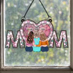 We Love You Mom - Personalized Window Hanging Suncatcher Ornament - Gift For Mom, Mama, Mommy, Mother