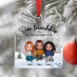 Our Friendship is a True Blessing to me - Personalized Custom Shaped Acrylic Ornament - Gift For Him/Her, Besties, Friends, Sister/Brother