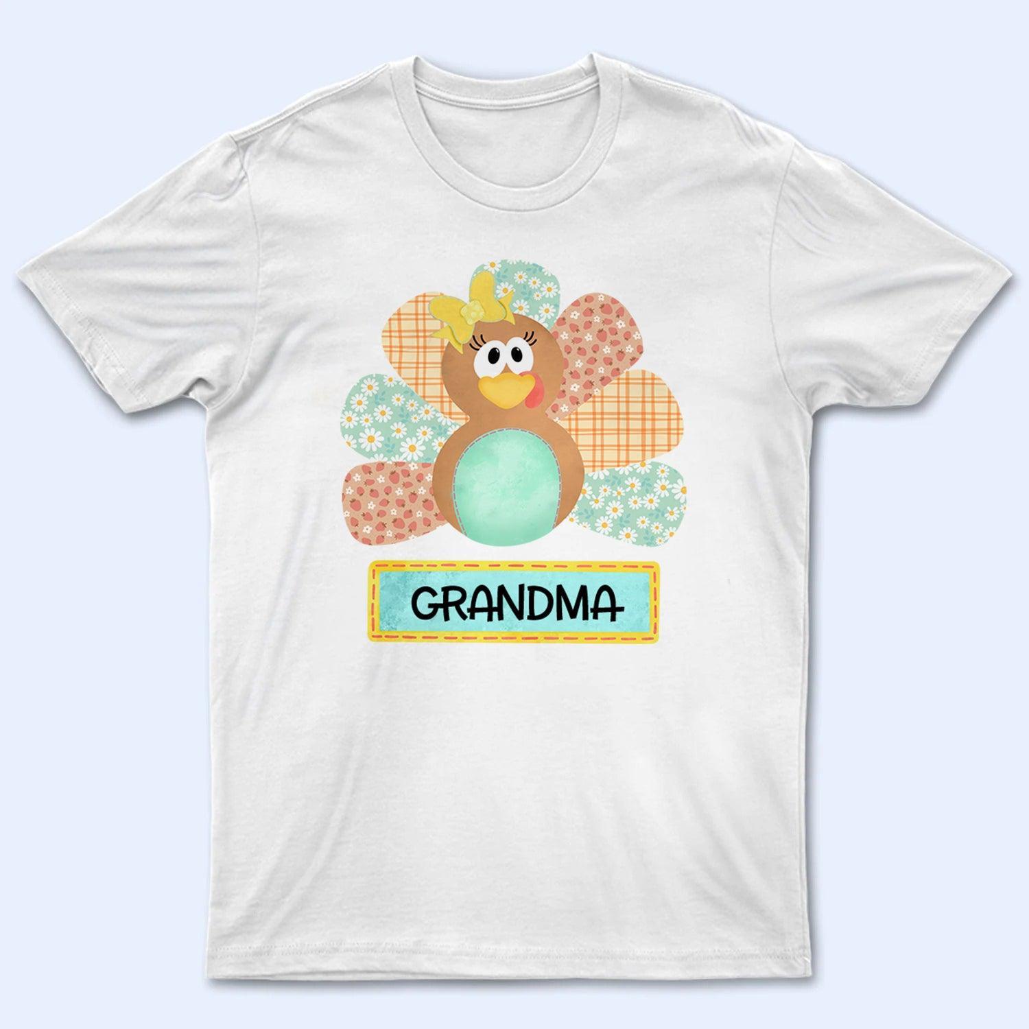 Cute Turkey - Personalized Custom T Shirt - Birthday, Loving, Funny Gift for Grandma/Nana/Mimi, Mom, Wife, Grandparent - Suzitee Store