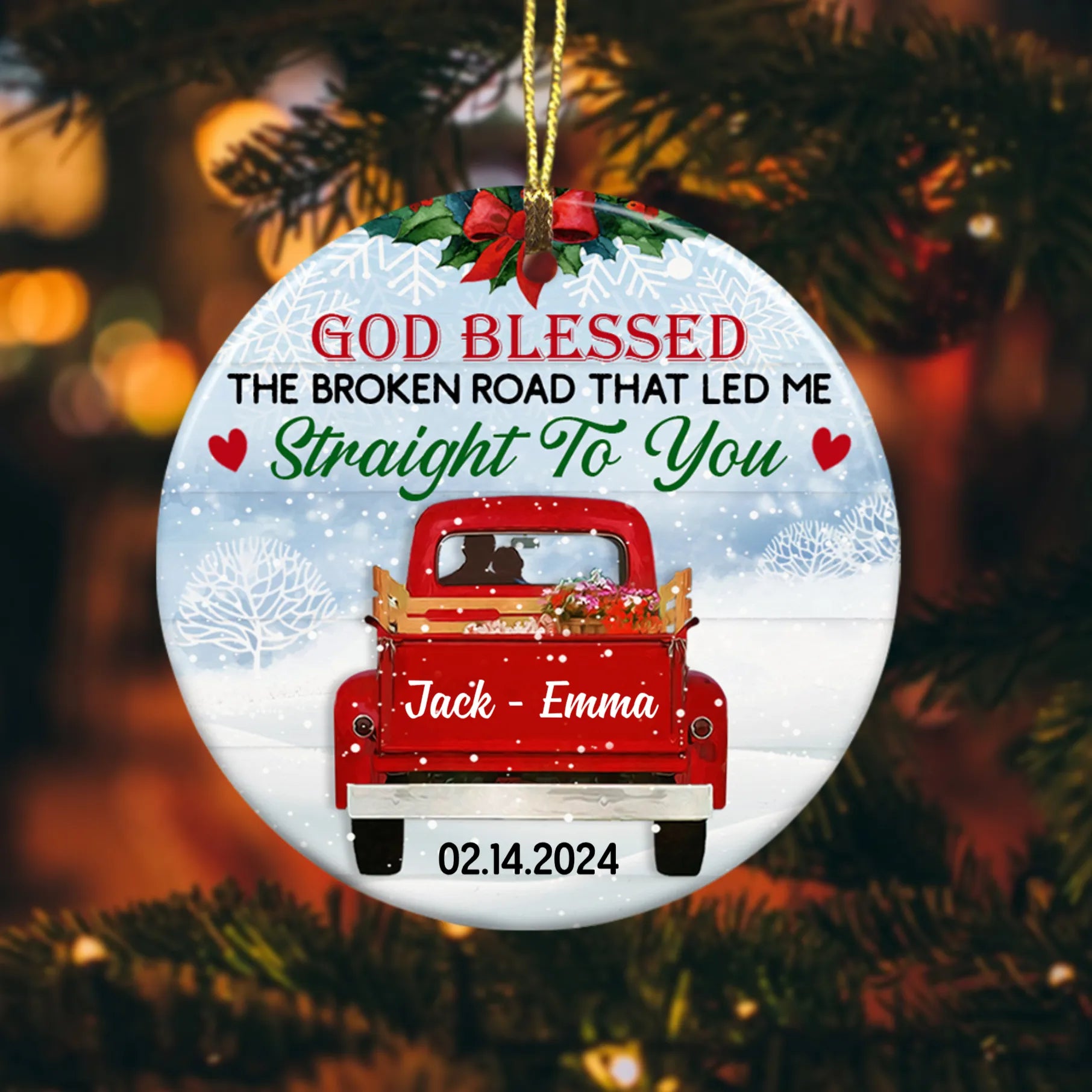 God Blessed The Broken Road That Let Me Straight To You Personalized Love Couple Red Truck Christmas Circle Ornament