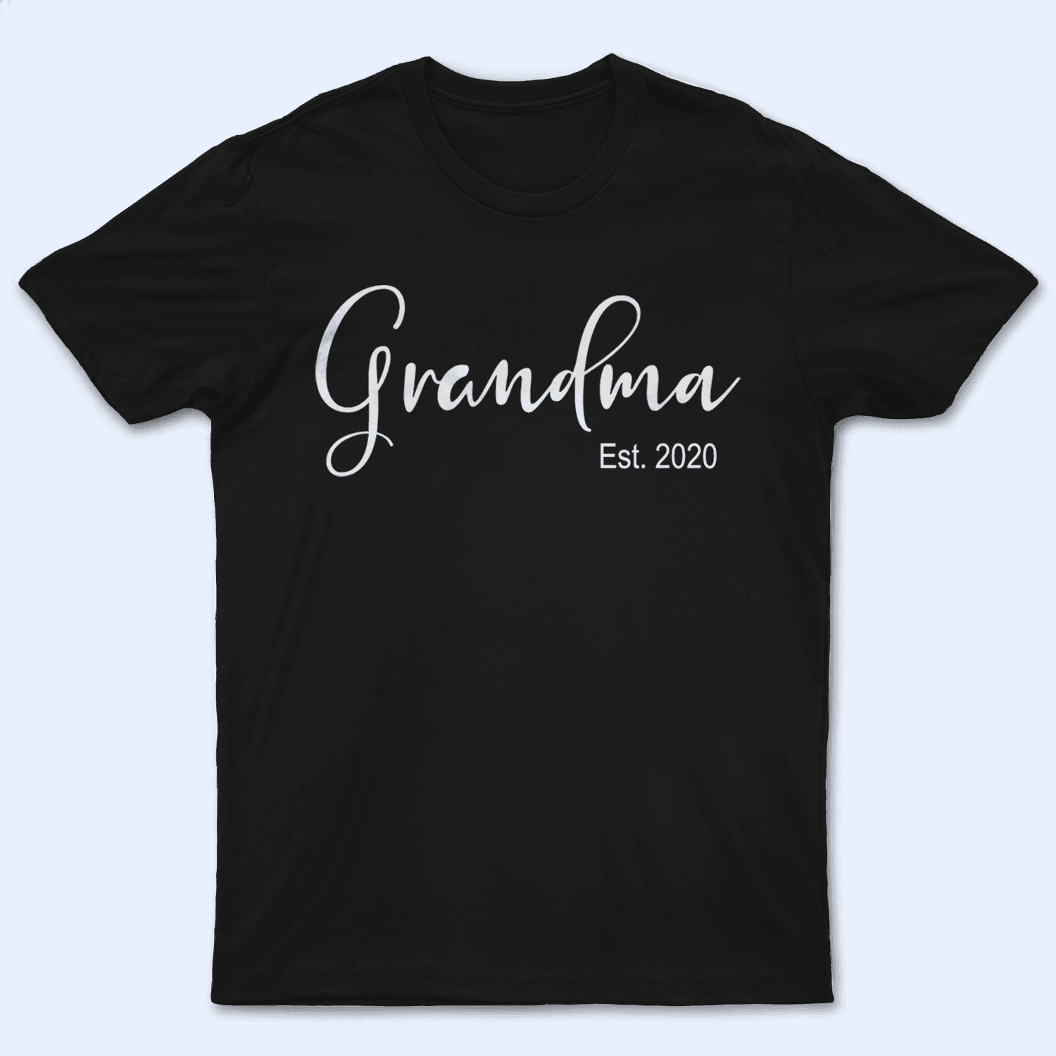 Established Grandma - Personalized Custom T Shirt - Birthday, Loving, Funny Gift for Grandma/Nana/Mimi, Mom, Wife, Grandparent - Suzitee Store