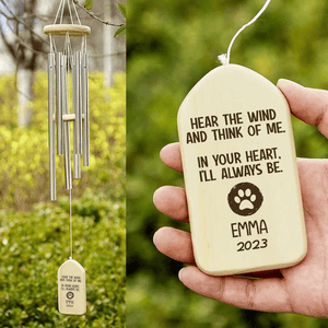 Hear The Wind And Think Of Me - Personalized Wind Chimes - Gifts for Pet Loss, Sympathy Gift for Cat, Dog Lovers - Suzitee Store