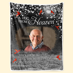 Custom Photo A Hug From Heaven | Memorial Sympathy Personalized Gift for Family Members, Grandpa, Dad | Blanket