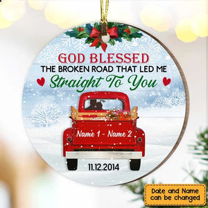 God Blessed The Broken Road That Let Me Straight To You Personalized Love Couple Red Truck Christmas Circle Ornament