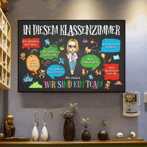 [German Version] In This Classroom We Are A Team - Personalized Poster - Back To School, 1st Day of School - Custom Gift For Teachers & Educators, Classroom Decoration