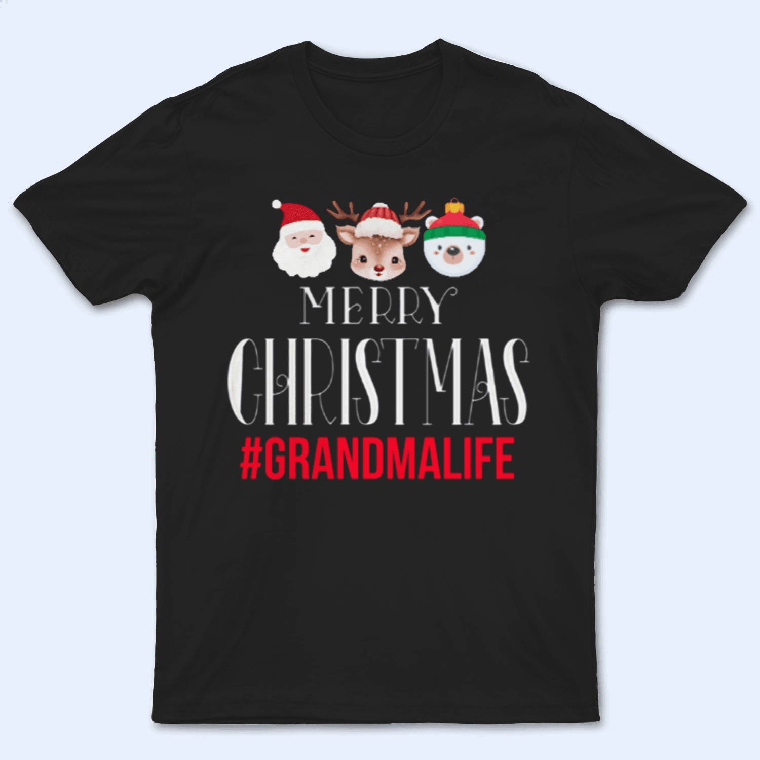 Merry Christmas - Personalized Custom T Shirt - Birthday, Loving, Funny Gift for Grandma/Nana/Mimi, Mom, Wife, Grandparent - Suzitee Store