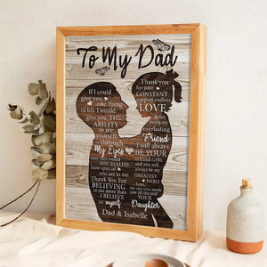 To My Dad Gift For Dad From Daughter - Personalized Poster/Canvas - Gift For Gift For Dad, Father's Day